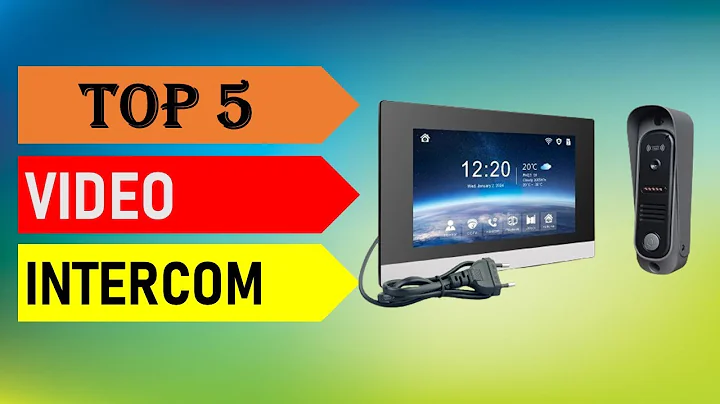 Best Video Intercom 2025 - Top 5 Best Video Intercom in 2025