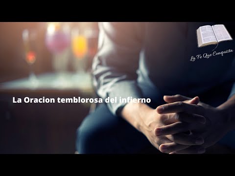 Video: ¿Qué es la oración temblorosa?