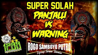 Duet Solah Barongan Warning dan Panjalu Rogo Samboyo Putro