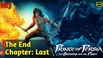 Prince Of Persia Chapter 14 | The End Complete Video | Prince Of Persia The Shadow & The Flame