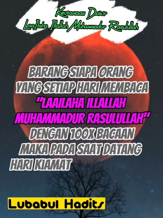 Keutamaan Dzikir LaaIlaha Illallah Muhammadur Rasulullah #shorts