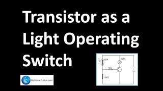 Transistor as an Light Operating Switch