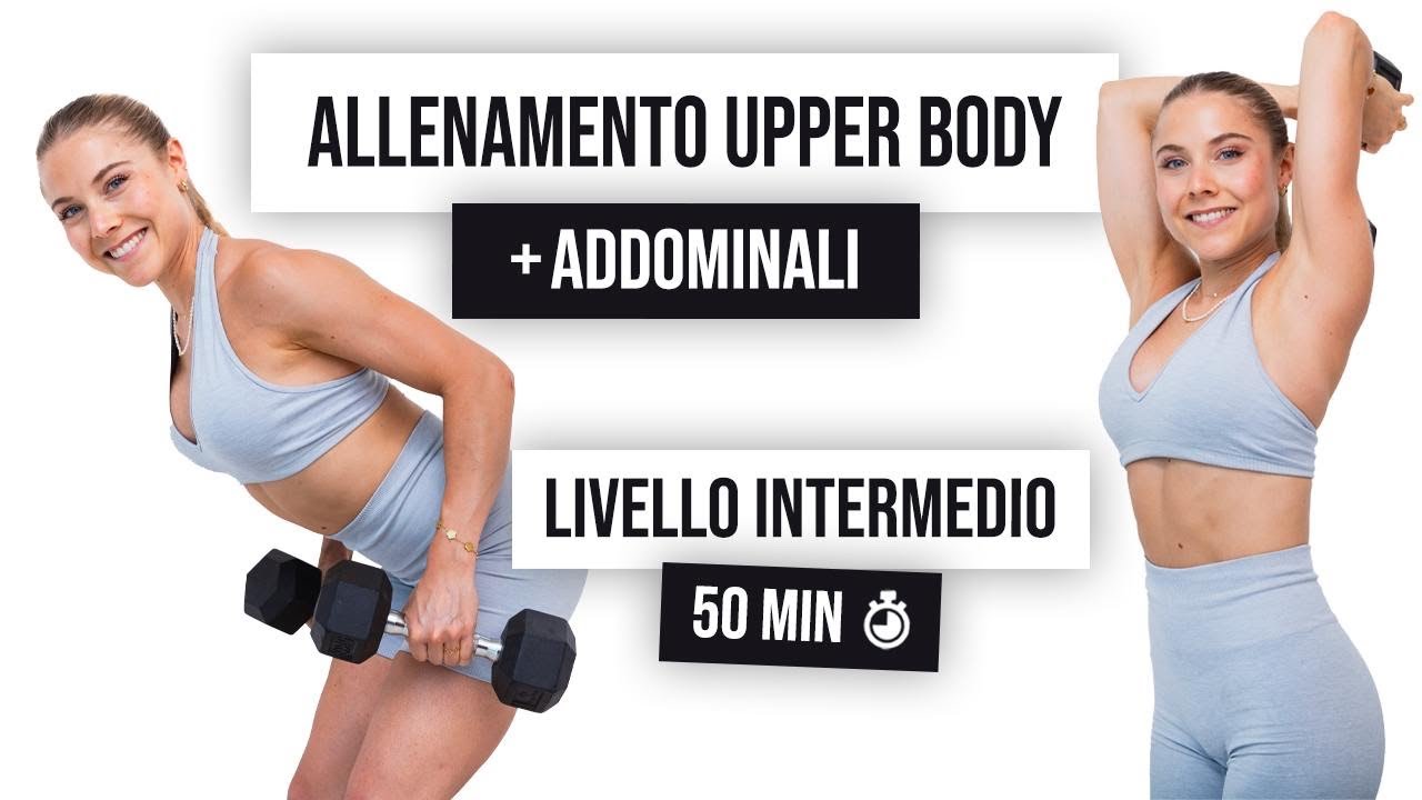 Allenamento Completo Parte Superiore: Esercizi per Tonificare Schiena, Braccia, Addominali con Pesi