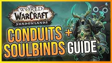 CONDUITS & SOULBINDS Guide WoW Shadowlands - Feature Overview | How to Unlock Change & Upgrade