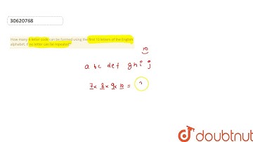 How many 4-letter code can be formed using the first 10 letter