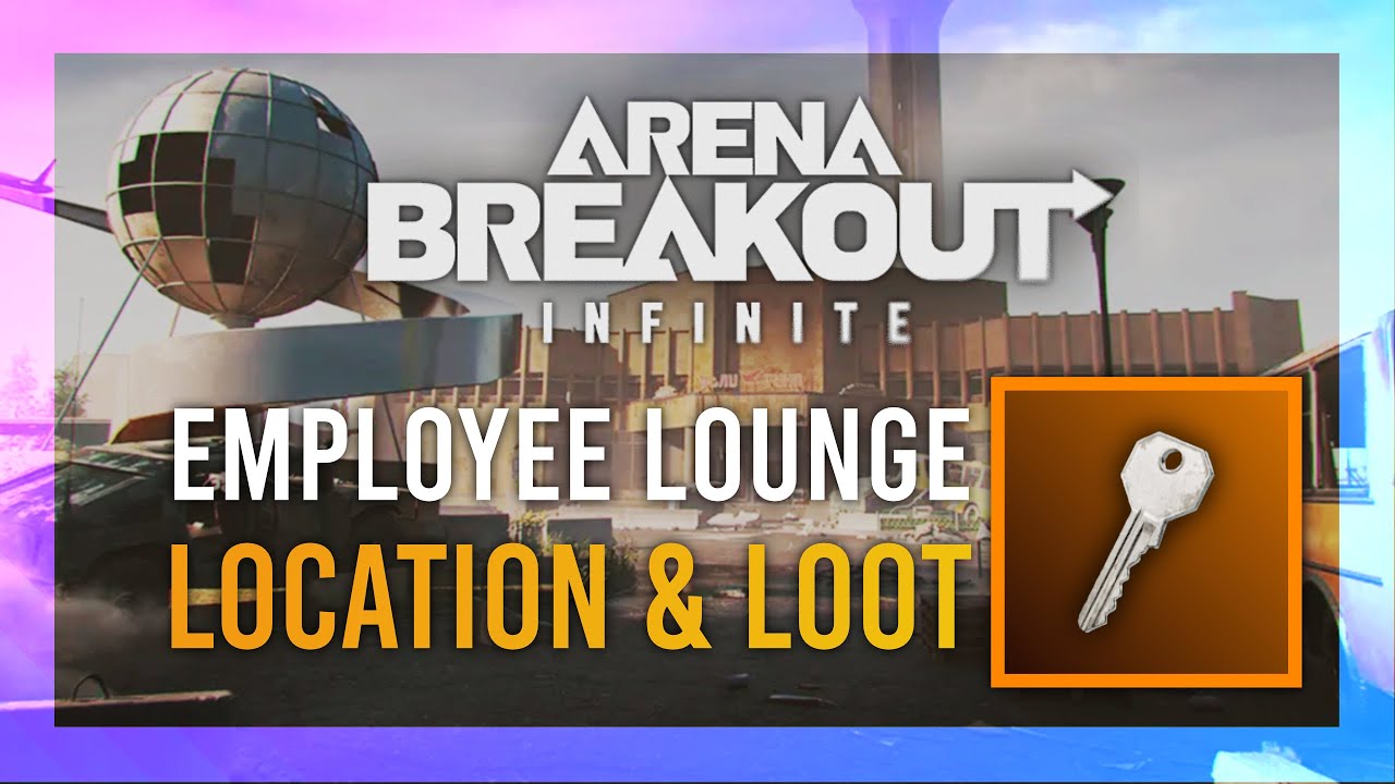 Employee Lounge Key | Location + LOOT Guide | Arena Breakout: Infinite | Airport Keys thumbnail