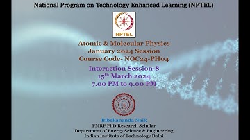 January 2024 - Atomic & Molecular Physics Problem Solving & Interaction Session Week 8B