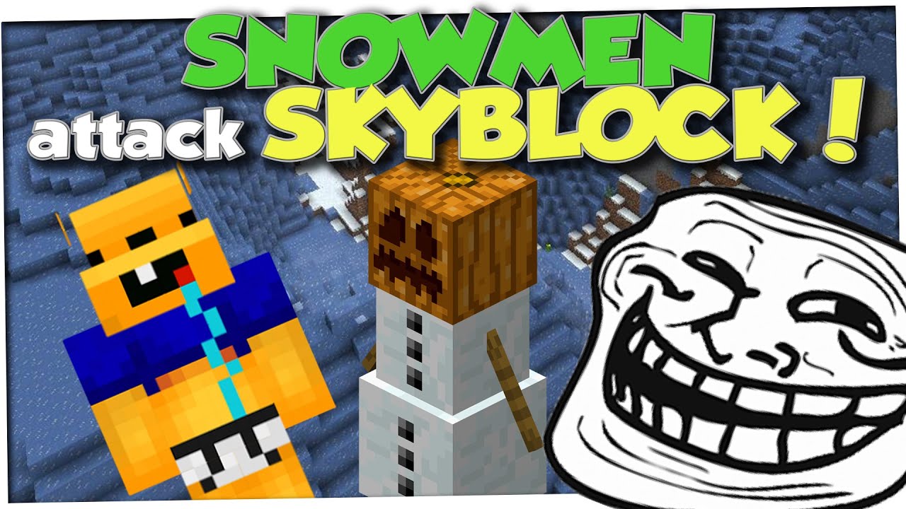 Minecraft Trolling - SKYBLOCK SNOWSTORM TROLL (Minecraft Pranks Ep 29) - YouTube