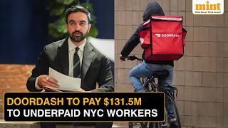 Mamdani Celebrates As DoorDash Admits ‘We Screwed Up,’ Announces $131.5M Worker Settlement | Details