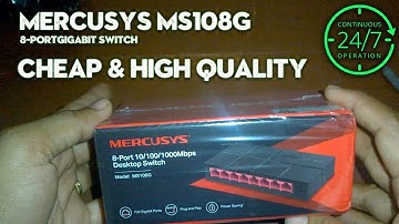 Mercusys MS108G 8 Port Gigabit Switch Review. Pinakamura at Matibay na router Switch