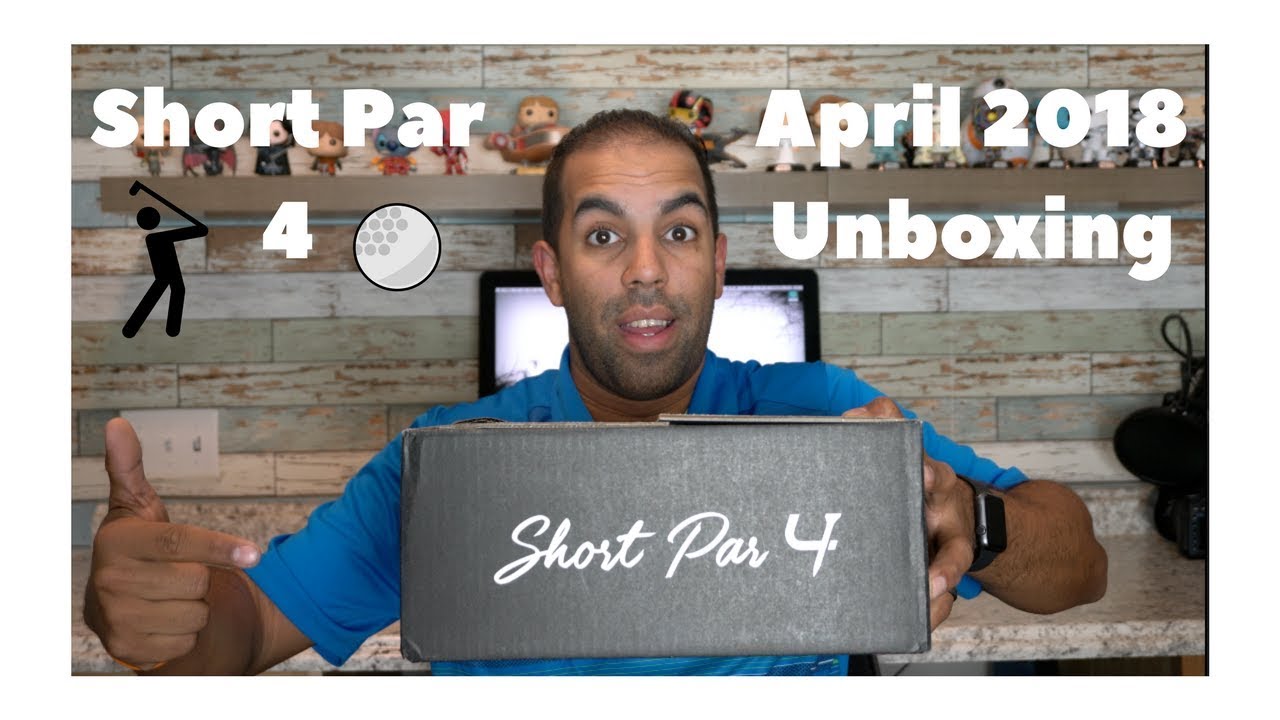Short Par 4 April 2018 Unboxing - YouTube