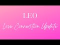 LEO - A MAJOR BREAKTHROUGH HAS THEM CHANGING THEIR LIFE FOR THIS CONNECTION!