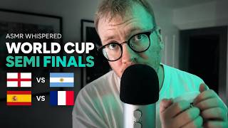 ASMR Whispered World Cup Semi-Finals Ramble | England, Predictions & Tournament Talk screenshot 3