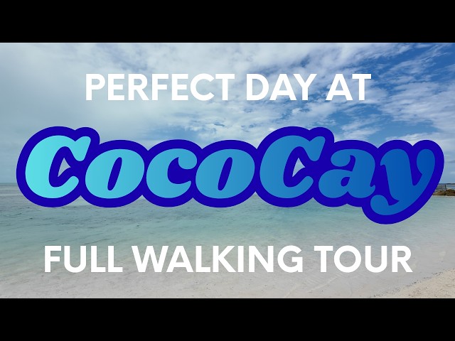 Complete Walking Tour of Perfect Day at CocoCay | Royal