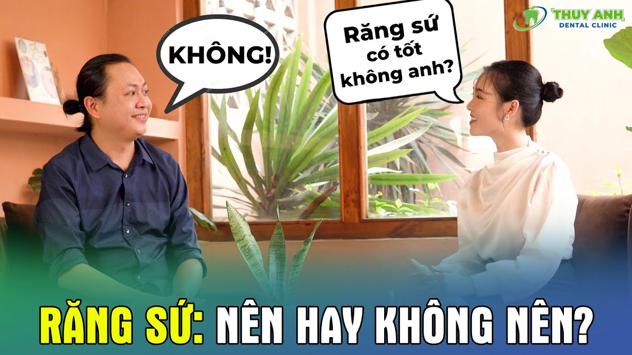 Outline Video Bọc răng sứ: nên hay không nên? | Bs Lê Sơn Tùng | Thuy Anh Radio #1