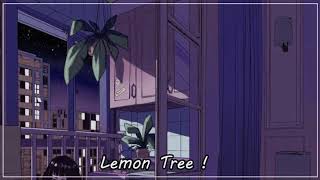 Download Lagu Lemon Tree - DJ DESA Remix「Lyrics + Vietsub ] ♫ MP3