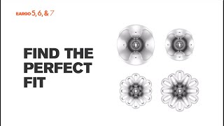 Finding The Perfect Fit: Eargo 5, 6, & 7