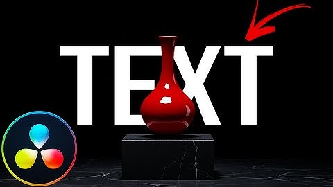 How To ADD TEXT BEHIND Objects in Davinci Resolve 19