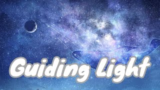 [ EDM / DnB ] Guiding Light (Birthday Original!)