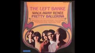 Video thumbnail of "The Left Banke - "Walk Away Renee" - Stereo LP - HQ"