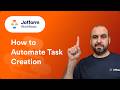 How to Automate Task Creation with Jotform Boards