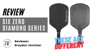 Six Zero Black Diamond and Double Black Diamond Pickleball Paddle Review by Pickleball Effect