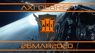 AX Debrief 26MAR2020 -Cold Orbiting, Thargoid Damage, a new AX ACE, and Fleet Carrier Announcement!