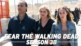 Fear the Walking Dead: Season 3B Full Recap - The Skybound Rundown