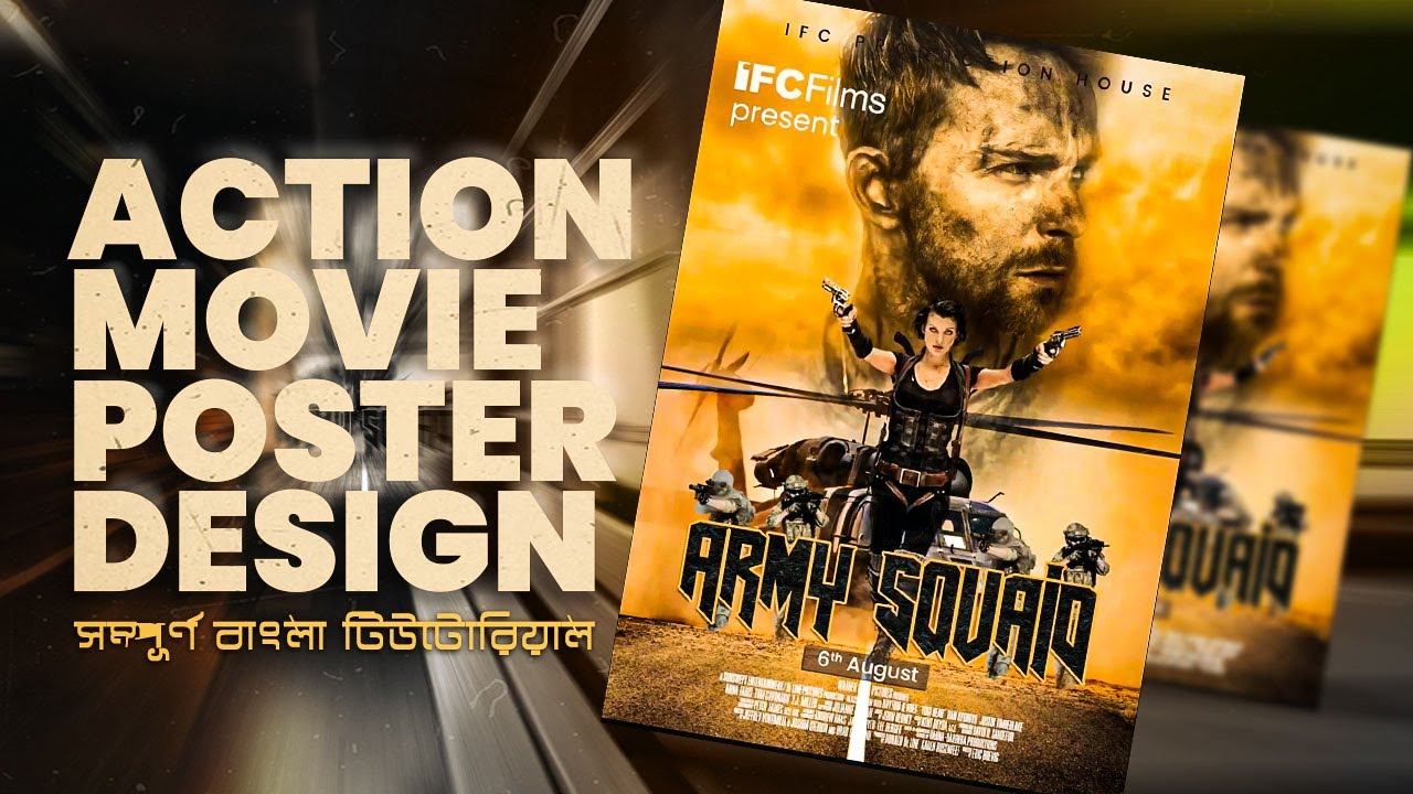 Action Movie Poster Design | Bollywood Movie Poster | বাংলা মুভি পোস্টার ডিজাইন টিউটোরিয়াল | OSDC