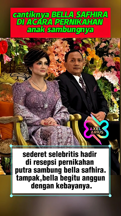 para tamu seleb acara ngunduh mantu| BELLA SAFHIRA