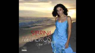 Video thumbnail of "Sabrina Malheiros - Nova Estação"