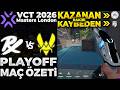 PRX vs TEAM VITALITY MAÇ ÖZETİ | VALORANT Masters London 2026