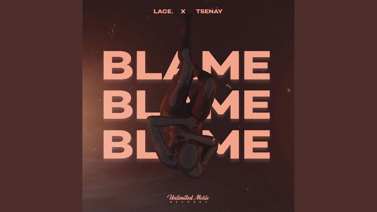 Watch Blame on YouTube Watch Blame on YouTube