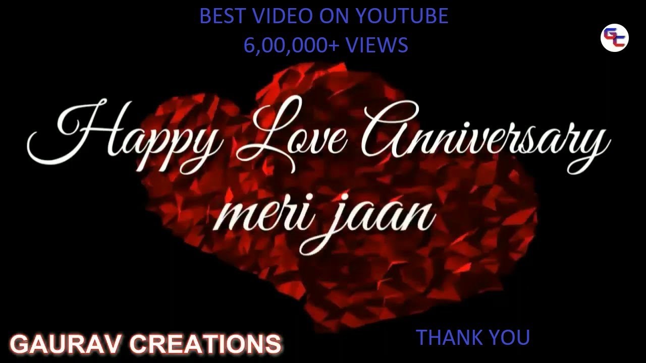 Happy Love Anniversary Whatsapp status | Happy Anniversary ...