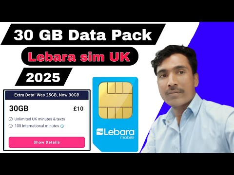 How to activate 30 GB Lebara sim internet packages uk 2025