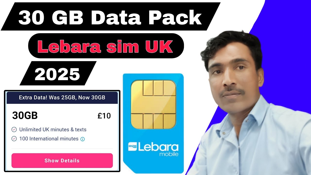 How to activate 30 GB Lebara sim internet packages uk 2025