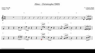 Download Lagu Aline - Christophe 1965 (Tenor Sax Bb) [Sheet Music] MP3