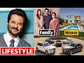 Anil Kapoor Lifestyle, income, family, House, Biography, wife, G.T. Films