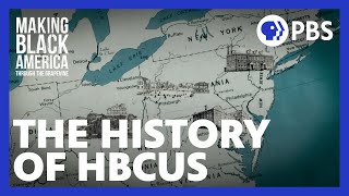 How HBCUs Started | Making Black America | PBS Wealth