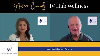 Meet the Founder | Dr. Noreen Connolly on Building The IV Hub Wellness Franchise