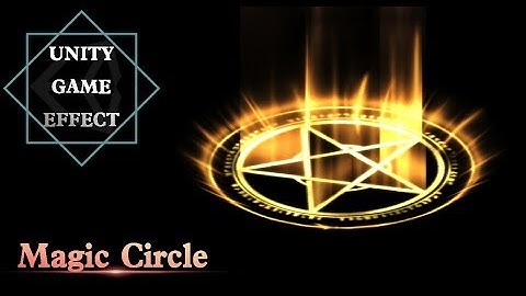 Unity Game Effect(VFX) - Magic Circle