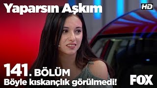 Böyle kıskançlık görülmedi! Yaparsın Aşkım 141.  Resimi