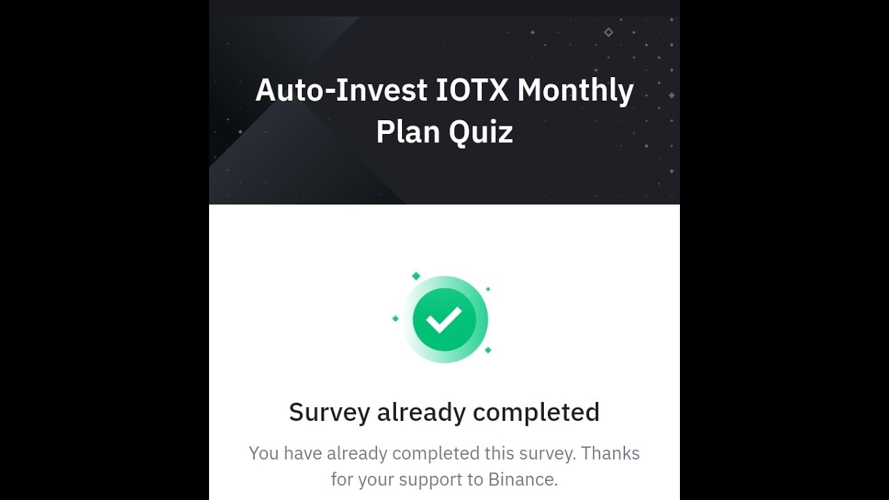 Binance Auto-Invest IOTX Monthly Plan Quiz (ANSWERS)