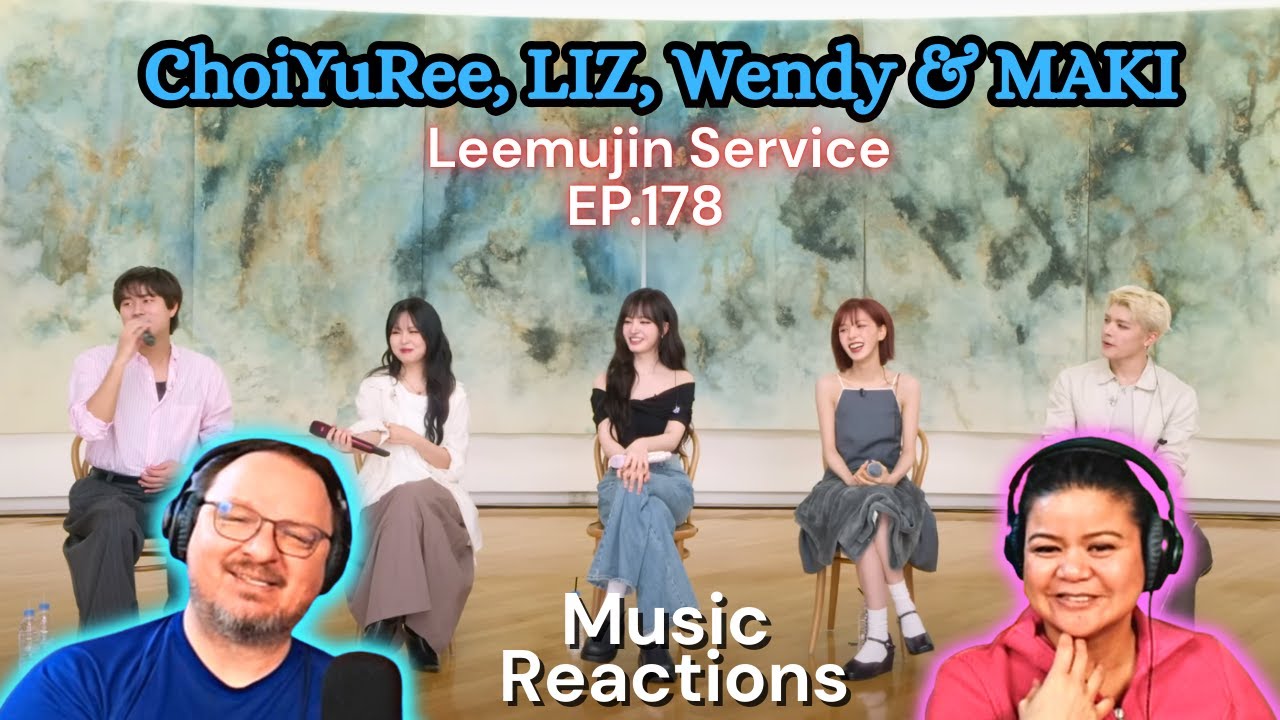 Leemujin Service EP. 178 | Wendy, ChoiYuRee, Liz & Maki | Couples Reaction!