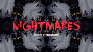 Nightmares - Instrumental (Prod by Parabellum Beats)