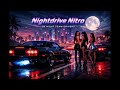 Night Team Drivers - Nightdrive Nitro I Best car music