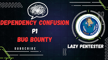 Dependency Confusion | Bug Bounty POC | Lazy Pentester