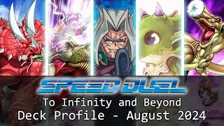 Yu-Gi-Oh! Speed Duel To Infinity and Beyond Deck Profile - August 2024