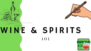 Learn the basic Knowledge of Wine and Spirits.