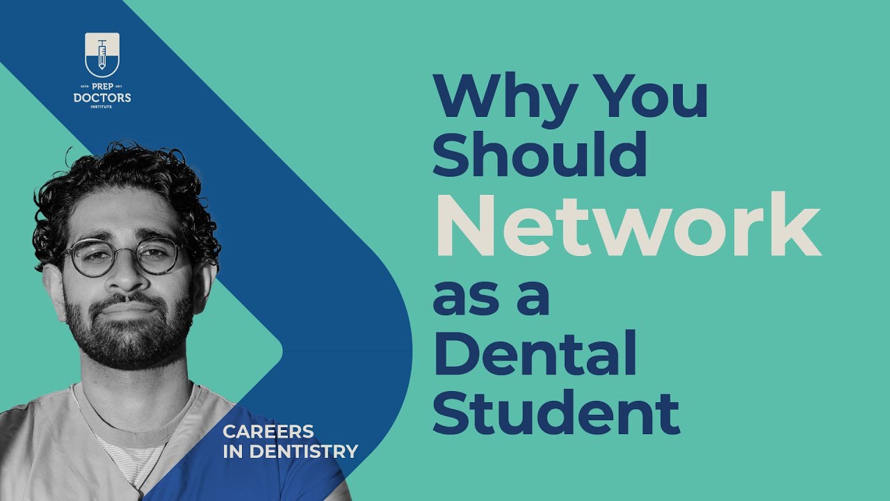 Why You Should Network as a Dental Student | Careers in Dentistry